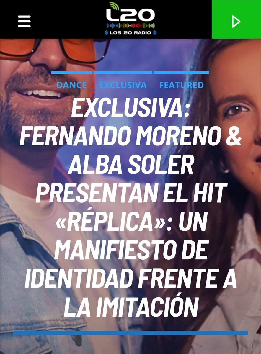 Los20Estelares's tweet photo. 🗞 EXCLUSIVA: Fernando Moreno  &amp; Alba Soler (@AlbaSolerMusic ) presentan el Hit «RÉPLICA»: Un manifiesto de identidad frente a la imitación. (@Beatclapmusic #ARManager) - Vía @Los20Radio ℹ️👇
🔗https://t.co/ADDjKq0N4f
#Recomendado #FernandoMoreno #AlbaSoler #RÉPLICA https://t.co/pdRgH60DHo