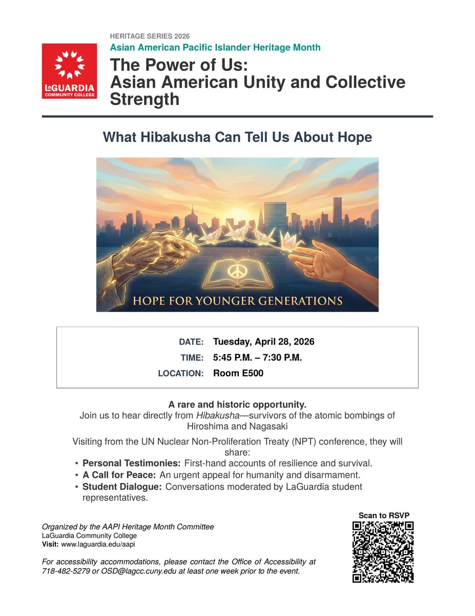 JapaneseLaGCC's tweet photo. **What Hibakusha Can Tell us About Hope**
- Tuesday, April 28, 2026, 5:45 p.m. - 7:30 p.m. - E-Building, E-500, 31-10 Thomson Avenue, LIC, NY
- Hibakusha survivors attending the United Nations NPT meetings will visit LaGuardia to share their experiences of Hiroshima and Nagasaki. https://t.co/3Zws6tMDU6