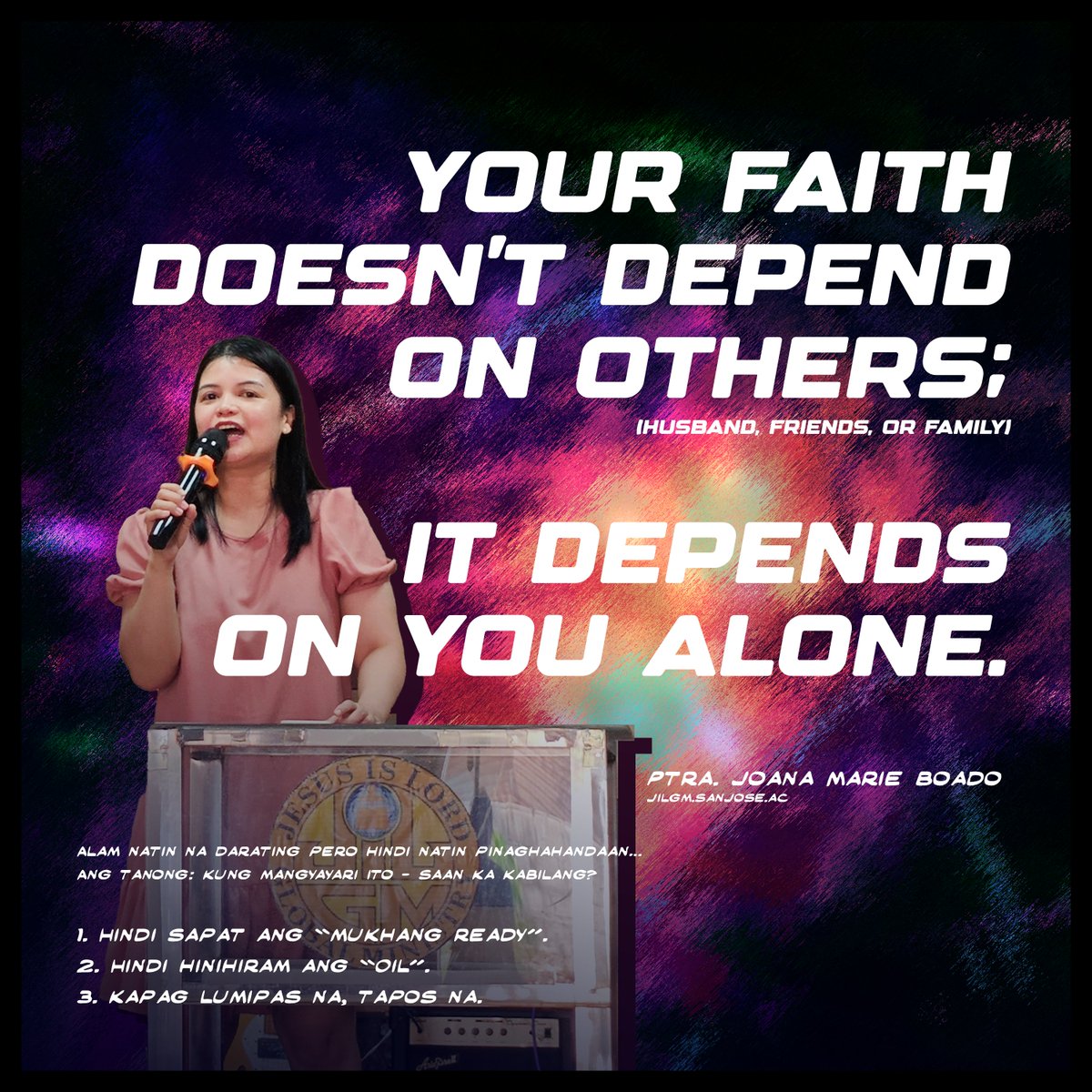 jilgmsanjoseac's tweet image. Text: Matthew 25:1-13

“Your faith doesn’t depend on others (husband, friends, or family); it depends on you alone.” - Ptra. Joana Marie Boado

#jilgmsanjoseac #jilgm #favor #sunday #church #Jesus