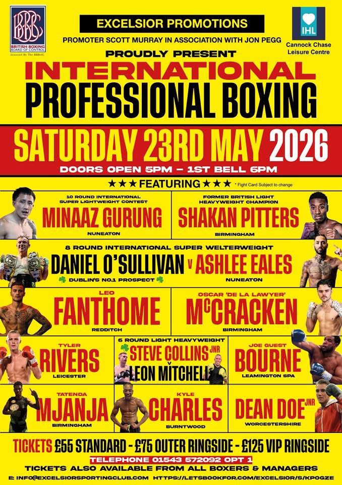 Only 4 Weeks to Go…
Tickets are selling fast for our Big International Boxing Show at Cannock Chase Leisure Centre
Saturday 23rd May.
An exciting Stacked 12 Fight Card featuring the Midlands finest prospects.

Book Here: 
excelsior.letsbookfor.com/s/internationa…

T: 01543 572092 option 1