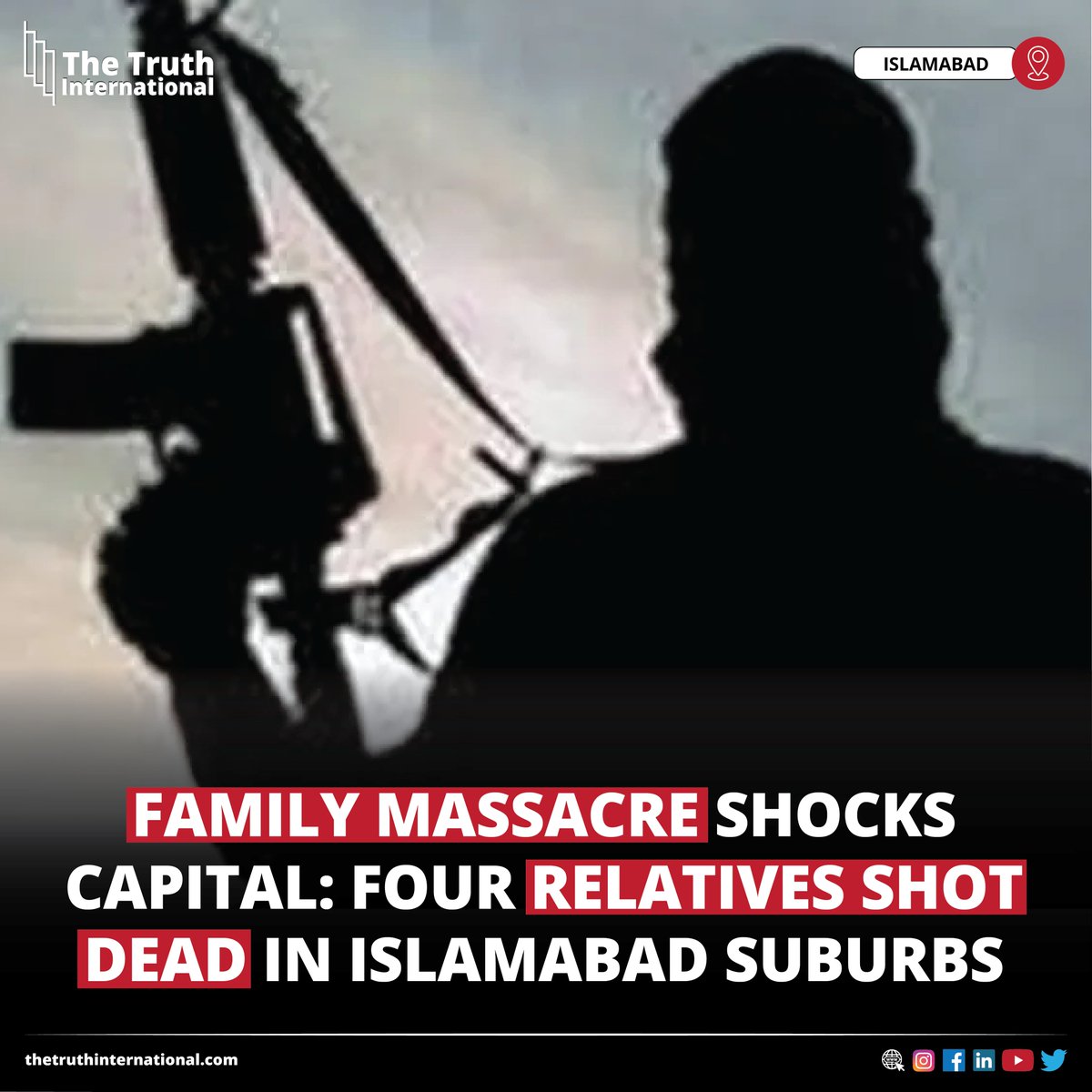 ttimagazine's tweet image. Family Massacre Shocks Capital: Four Relatives Shot Dead in Islamabad Suburbs

FIND MORE: thetruthinternational.com/family-massacr…

#Family #Massacre #Shocks #Capital #Four #Relatives #ShotDead #Islamabad #Suburbs #TTI