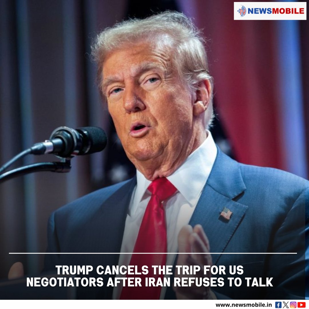 NewsMobileIndia's tweet image. Trump cancels the trip for US negotiators after Iran refuses to talk

@realDonaldTrump @POTUS 
#Trump #USPolitics #Iran #BreakingNews #Diplomacy #MiddleEast #Geopolitics #IranWar‌