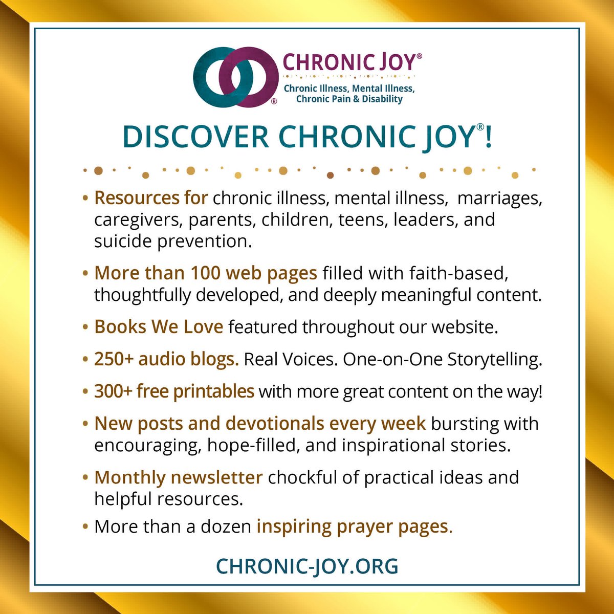 Chronic Joy is a global resource ministry dedicated to compassionately serving all those affected by chronic illness, mental illness, chronic pain, and disability. Discover comprehensive, at-your-finger-tip tools and resources today!