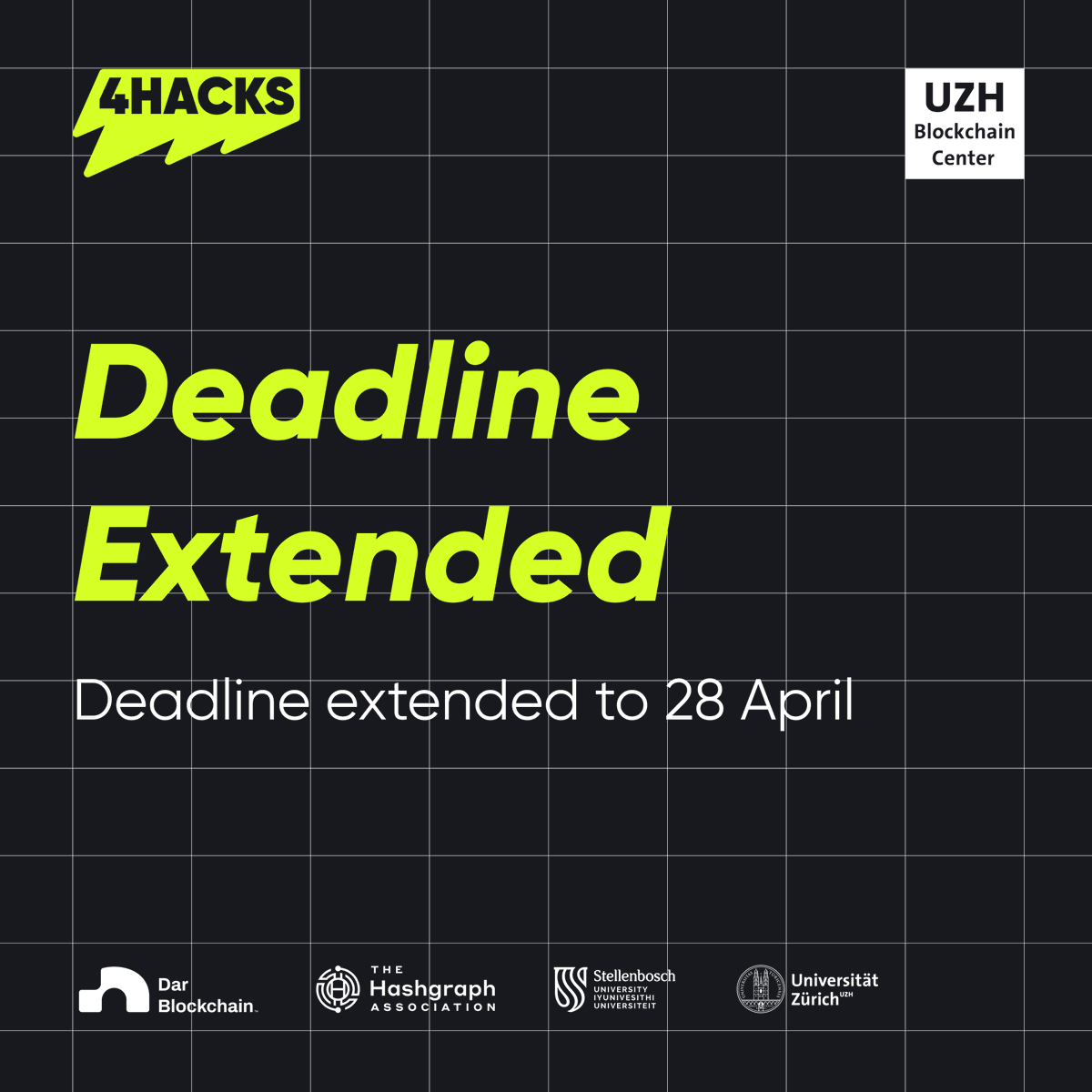 4Hacks_io's tweet photo. DDiB 2026 update:

Preselection deadline extended by 3 days.
New deadline: 28 April 2026, 23:59 (GMT+1)

Submit your application and certifications on 4Hacks before the deadline. No further extensions.

Apply Now → https://t.co/RWlNfn3Z7E

#4Hacks #DDiB2026  #Blockchain https://t.co/SrpqOof4GS
