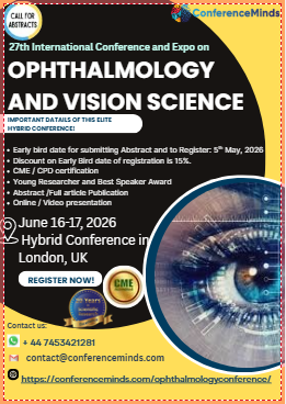 Conference2024's tweet image. We are inviting you to Submit your #Abstract in the #CME accredited, #Hybrid_Conference the "27th of International Conference on #Ophthalmology and #Vision_Science", which is going to be held during June 16-17, 2026 in #London, UK.
🌐shorturl.at/9TvQM
Whatsapp+44 7453421281