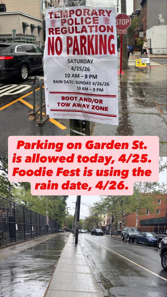 CityofHoboken's tweet image. #Hoboken 🚗: Foodie Fest is using the 4/26 rain date on the Garden Street Temporary No Parking Signs. You can park on Garden Street today, 4/25.