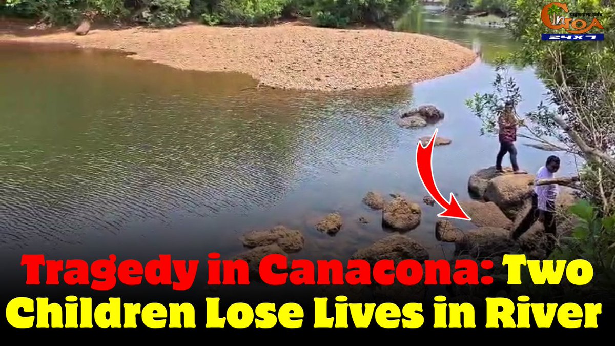 InGoa24x7's tweet image. #Tragedy in Canacona: Two Children Lose Lives in River       
WATCH : youtu.be/Po3Zt2Vs23I

#Goa #GoaNews #TwoChildren #Drowns