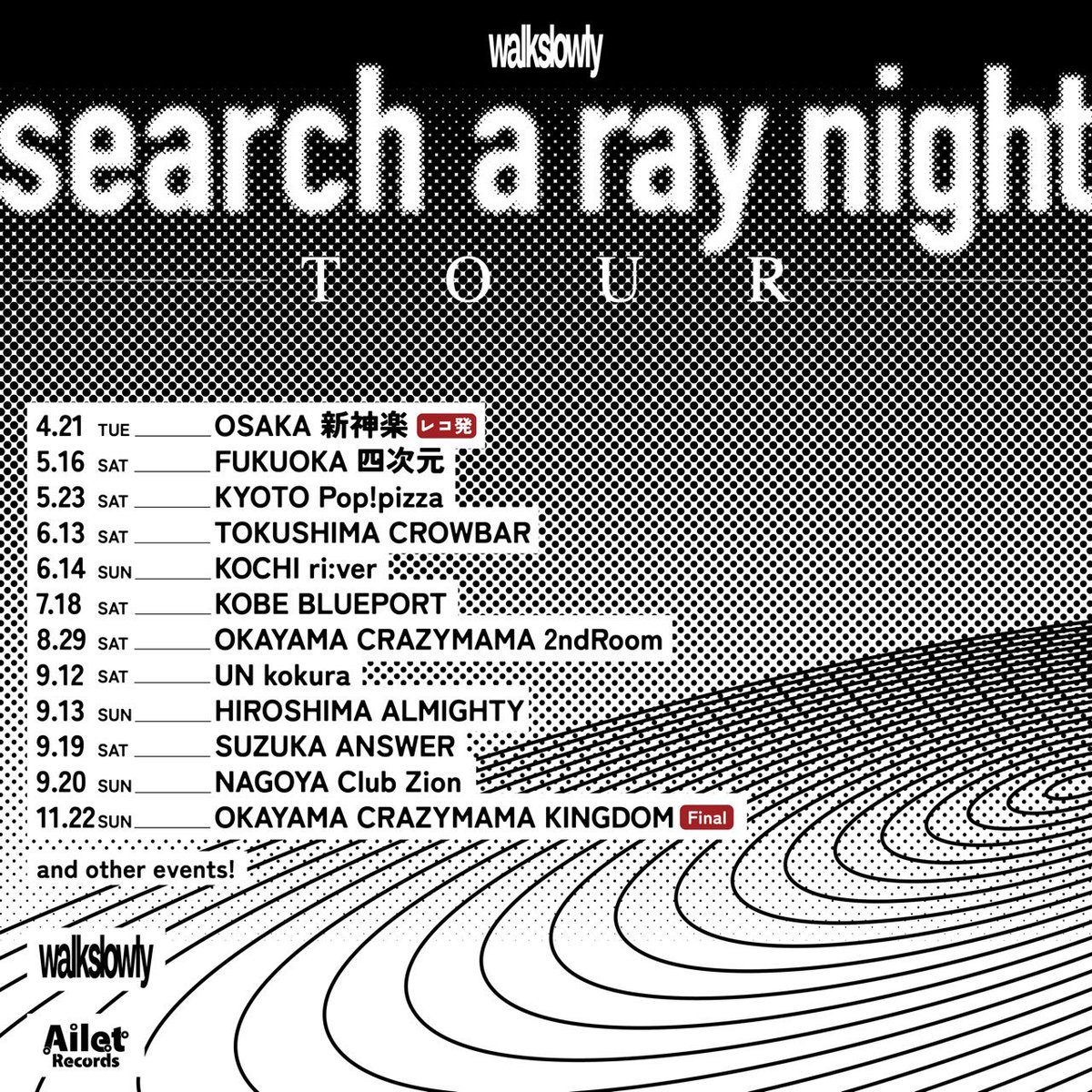 walkslowly_okym's tweet photo. サチアレツアー四国編解禁です！

2026.6.14.SUN
高知ri:ver
"search a ray night TOUR"
OP16:30 ST17:00
ADV2400 DOOR3400
(学割1000off) +1drink

walkslowly
stucks
BASEBALL PITCHER
NEEDER
ルーティンワークランドリー

ご予約
walkslowly.okym@gmail.com https://t.co/kEqklJe1LK