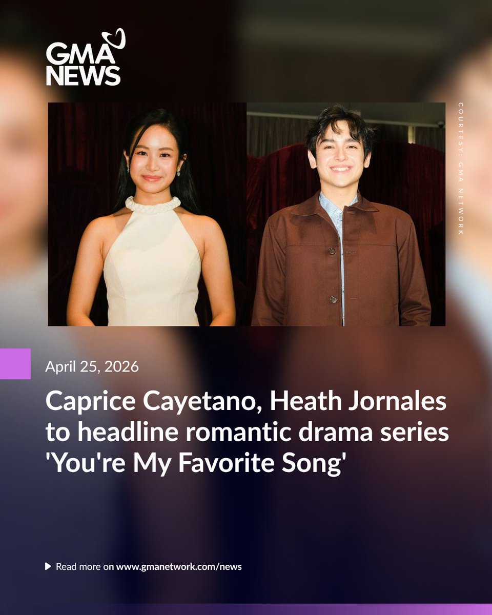 ❗ATTENTION: CapEath fans!✨

Sparkle artists Caprice Cayetano and Heath Jornales are set to headline GMA Public Affairs' upcoming romantic drama series “You’re My Favorite Song” – marking their first-ever starring role in a TV series.

The announcement was made by GMA Public