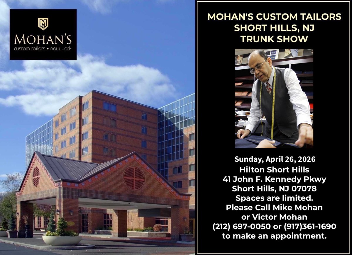 Mohans_Tailors's tweet image. 🌟𝗙𝗜𝗡𝗔𝗟 𝗥𝗘𝗠𝗜𝗡𝗗𝗘𝗥: 𝗧𝗛𝗜𝗦 𝗦𝗨𝗡𝗗𝗔𝗬, 𝗔𝗣𝗥𝗜𝗟 𝟮𝟲, 𝟮𝟬𝟮𝟲 – 𝗦𝗛𝗢𝗥𝗧 𝗛𝗜𝗟𝗟𝗦, 𝗡𝗝🌟
@Mohans_Tailors' #BESPOKE #TRUNKSHOW, Hilton Short Hills, 41 John F. Kennedy Pkwy, Short Hills, NJ 07078
🕗 8:00 am – 5:00 pm

👉 Book with Mike Mohan: 9173611690