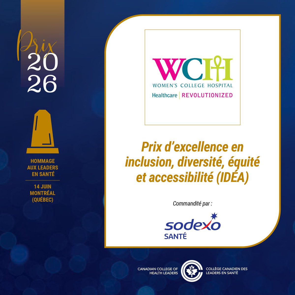 CCHL_CCLS's tweet image. C’est à l’Hôpital Women’s College (WCH) que sera remis le Prix d’excellence en #inclusion, #diversité, #équité et #accessibilité (IDÉA) de 2026 &amp;gt; bit.ly/womens-college… 

Merci au commanditaire @SodexoCanada.

#CCLStransformateur #SantéCDN #DiversitéCDN