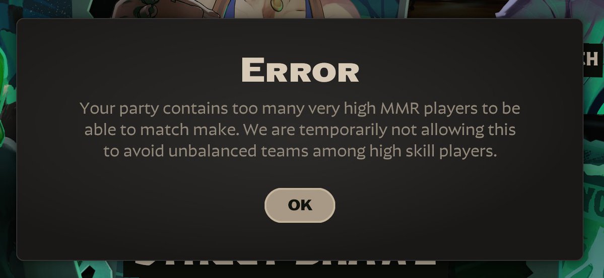 DEADLOCK
PARTY SIZE RESTRICTION ON VERY HIGH MMR LOBBIES
stealth update ?? yoshi??