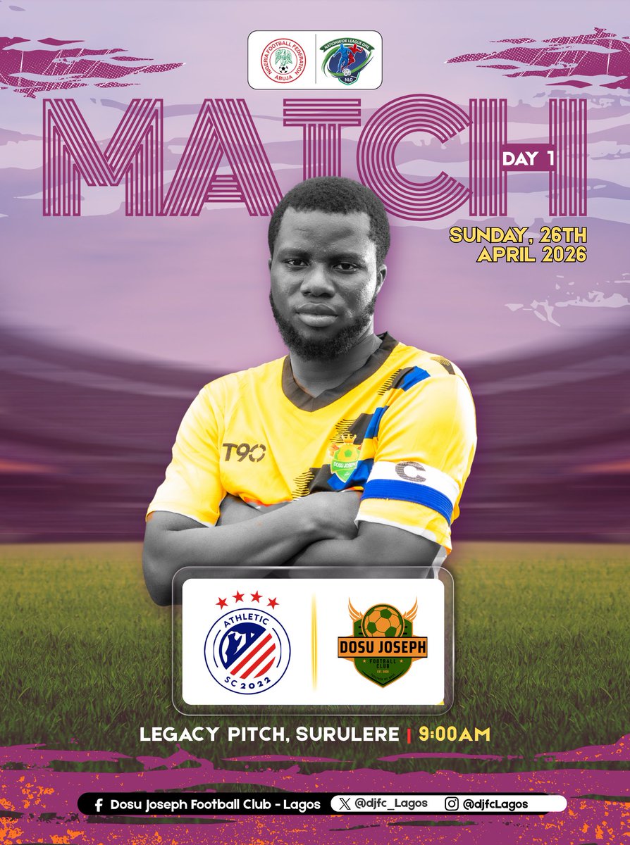 djfc_Lagos's tweet photo. Our Nationwide League One 2026 campaign kicks off this Sunday, as the boys heat up against Athletic SC.
β±οΈ 9:00am
ποΈ Legacy Pitch, Surulere
π @theNNLO
#WeAreDosuJosephFC #TogetherWeMove https://t.co/4hx6Nj0ghF