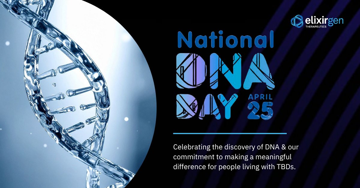 ElixirgenTx's tweet photo. This #DNADay26, we celebrate the discovery of DNA &amp; the science driving innovation in health. Through understanding the biology of #TBDs, we have the potential to develop life-changing therapies for people living with TBDs. 

Learn more: https://t.co/IhFTfbdOKi https://t.co/wBycNqZIUP