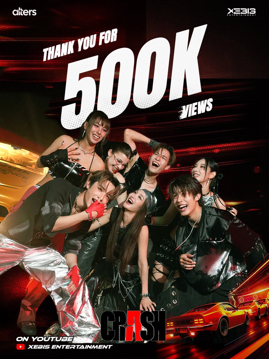 ALTERS_OFC's tweet photo. 500,000 views !!! 🤩
ขอบคุณทุกคนที่ร่วม CRASH ไปด้วยกันจนถึงวันนี้🏎️💥
ขอขอบคุณทุกแรงซัพพอร์ต❤️พวกเราจะผลิตผลงานดี ๆ ออกมาให้ทุกคนได้ชมอีกแน่นอน😜👊🏻
#ALTERS2ndSingle_CRASH
#ALTERS_TH
#XEBISENTERTAINMENT
#MAKEPOPHISTORY
#COEDGROUP https://t.co/Yse1xACyJM