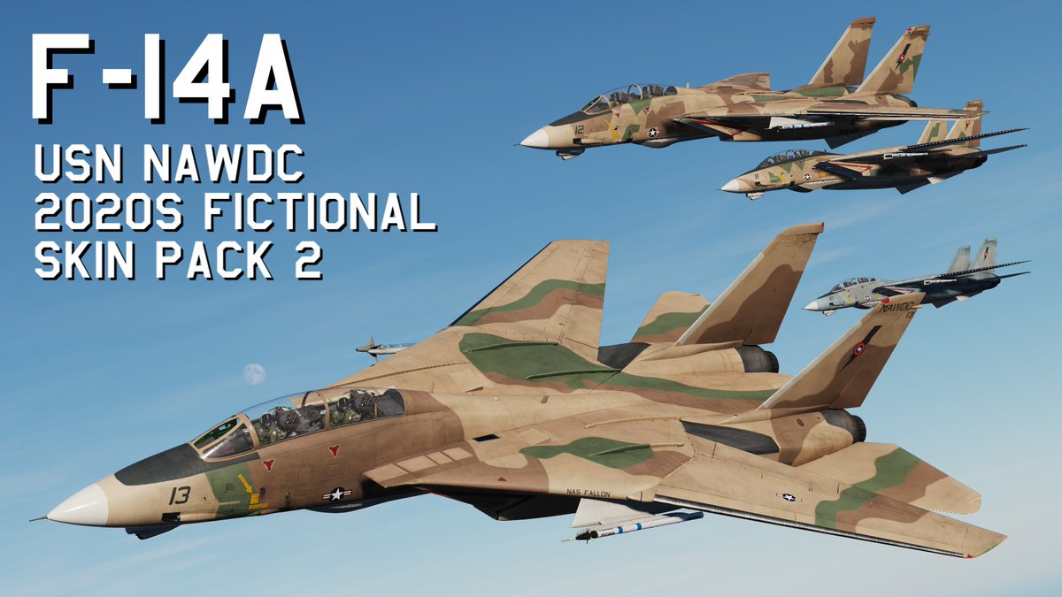 Touma_nomad's tweet image. USN NAWDC F-14A 2020s Fictional Skin Pack 1～3をアップデートしました。ご利用の際には概要欄をよくお読みなってお使いください。

Skin Pack 1
digitalcombatsimulator.com/en/files/33471…
Skin Pack 2
digitalcombatsimulator.com/en/files/33471…
Skin Pack 3
digitalcombatsimulator.com/en/files/33471…
#DCS #DCS_World #DCSWorld