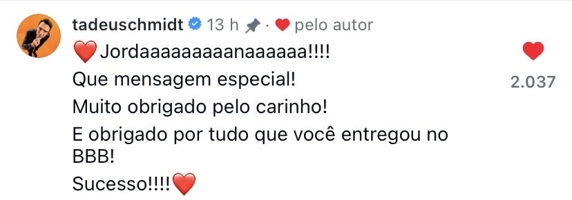 o tadeu no post que a jordana dedicou a ele 🫶🏼