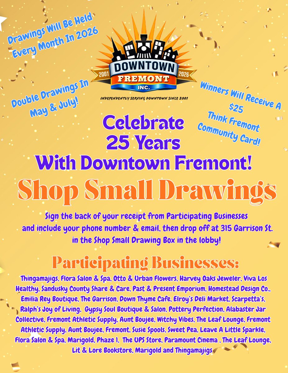 DowntownFremont's tweet image. 🎉🛍️ Celebrate 25 Years with Downtown Fremont Inc.! 🛍️🎉

We’re marking 25 amazing years with Shop Small Drawings all year long in 2026!

Let’s celebrate, support local, and keep our downtown thriving! 💛 

#ShopSmall #DowntownFremont #25Years