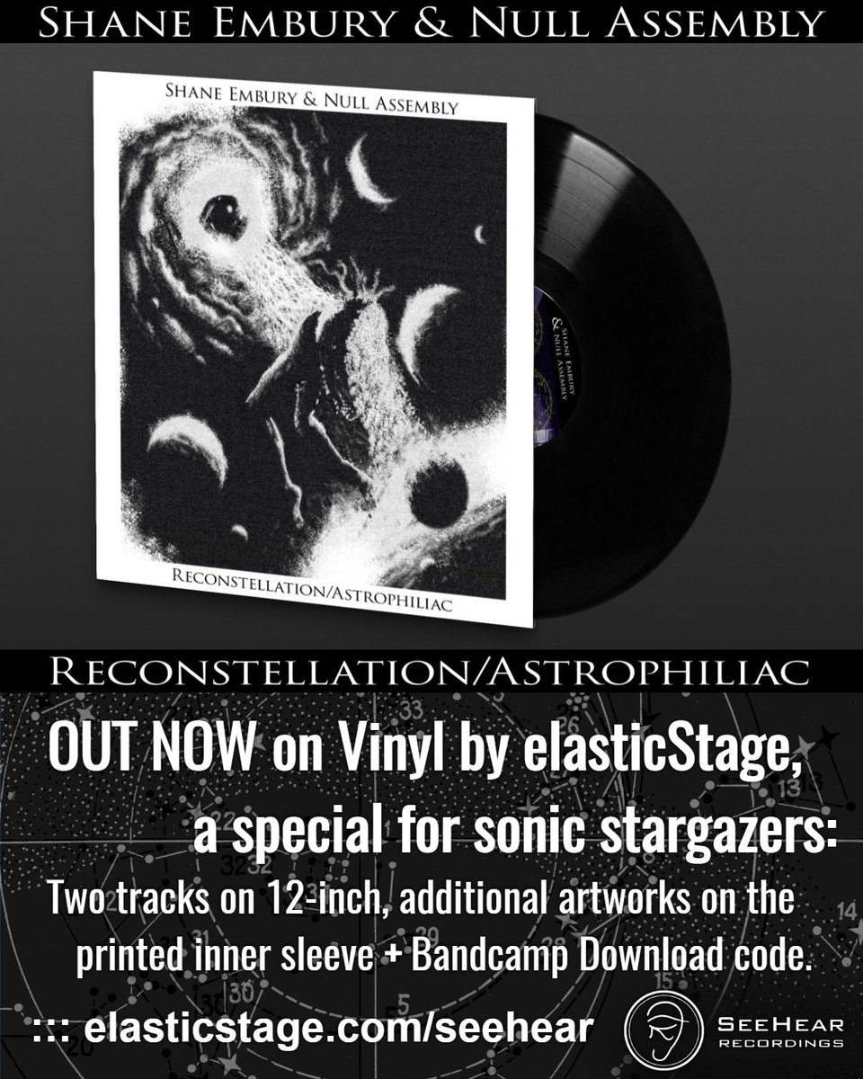 seehear_it's tweet photo. #OutNow on #Vinyl by @elasticStage
::: https://t.co/aeg6JpzyVa
The #ReConstellation / #Astrophiliac ' EP
by #ShaneEmbury & #NullAssembly
#newrelease #newmusic #12inch #napalmdeath #darkskyburial #georgemiller #601music
#electronicmusic #experimentalmusic #electronica #synth https://t.co/KopOqMG6Ks