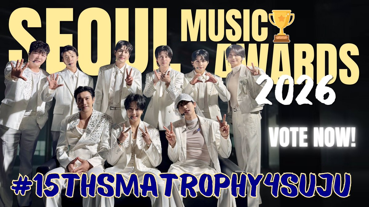 sujustreams's tweet photo. 🗳️ SEOUL MUSIC AWARDS | HASHTAG PARTY 🔥 

#15thSMAtrophy4SuJu
Share your proof of having voted for SJ using the hashtag! 

🏆 This is our last chance to get Super Junior a trophy for their 20th anniv!
👉 It would be possible for them to attend!

🧵👇🏻 

#SUPERJUNIOR #슈퍼주니어 https://t.co/4M3lWrzPNc