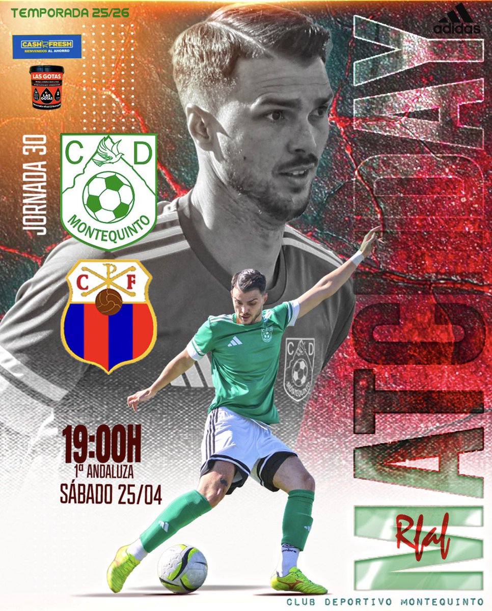 MontequintoCD's tweet image. #thelastdance 
⚽️ SENIOR / JORNADA 30
‼️JUGAMOS EN CASA‼️
#rfaf #primeraandaluza 
🗓️ 25 de Abril / Sábado
🏟️ Estadio Municipal Montequinto 
“Pepe Vega”
🕒 19:00H
🆚 @pueblac.f 
💚💚💚🔜🔜🔜

#siemprecontigo #adidas