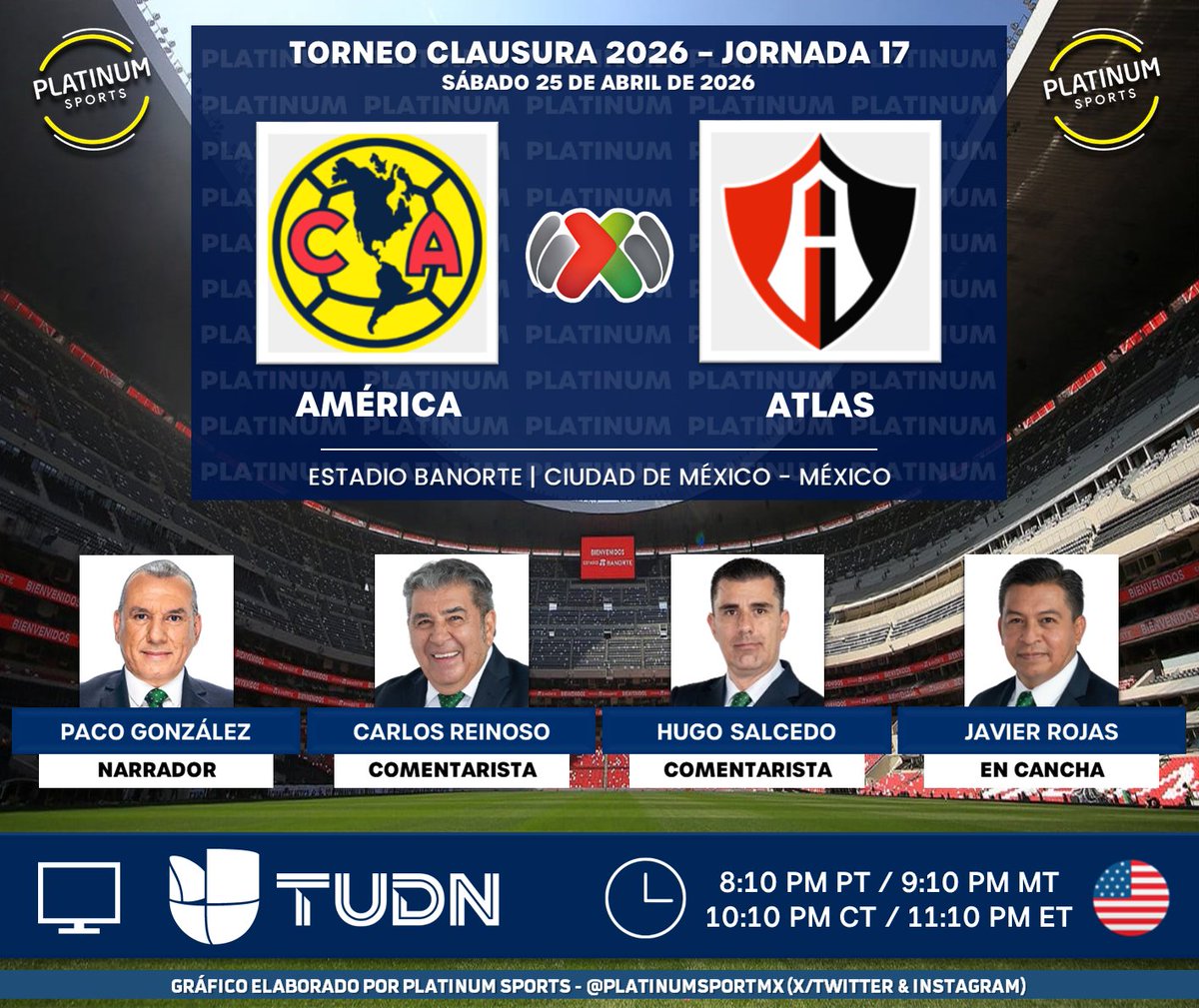 PlatinumSportMX's tweet image. ⚽️ #LigaBBVAMX 🇲🇽 | #América vs. #Atlas 
🇺🇲📺 @Univision / @TUDNUSA
🎙 @pacogonzaleztv 
🎙 @Carlos8Reinoso 
🎙 @Salcedo_Hugo 
🎙️📝 @javier_rojastd 

#SabadoFutbolero