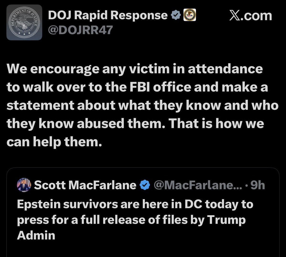 EPSTEIN: DOJ invites Epstein’s victims protesting on the National Mall to visit the FBI to report who trafficked them and who abused them. It is time for the victims to help us help them prosecute their abusers.