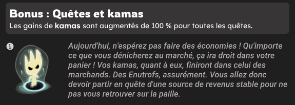 💸Aujourd'hui (26 Avril), grâce à l'Almanax, toutes les quêtes (et uniquement les quêtes) donnent 2 fois plus de Kamas.

Profitez en pour faire des quêtes qui rapportent comme : 
- Quêtes de donjon Frigost (comme Antiroyaliste)
- Quêtes du DDG qui sont notamment très rentables à