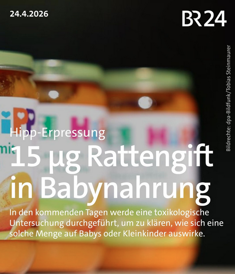 RobertJLorenz's tweet photo. Die mit Rattengift kontaminierten 190gramm Hipp-Gläser wurden gefunden ! Polizei und Ärzte untersuchen nun ob ein Baby von 15/Millionstel Gramm Rattengift sterben könnte !

Frage von mir : Wie bekommt man 0,000015 Gramm in ein Hipp-Glas ?

#Hipp #Bild #Iran #Trump #Miosga https://t.co/JRp6bESw54