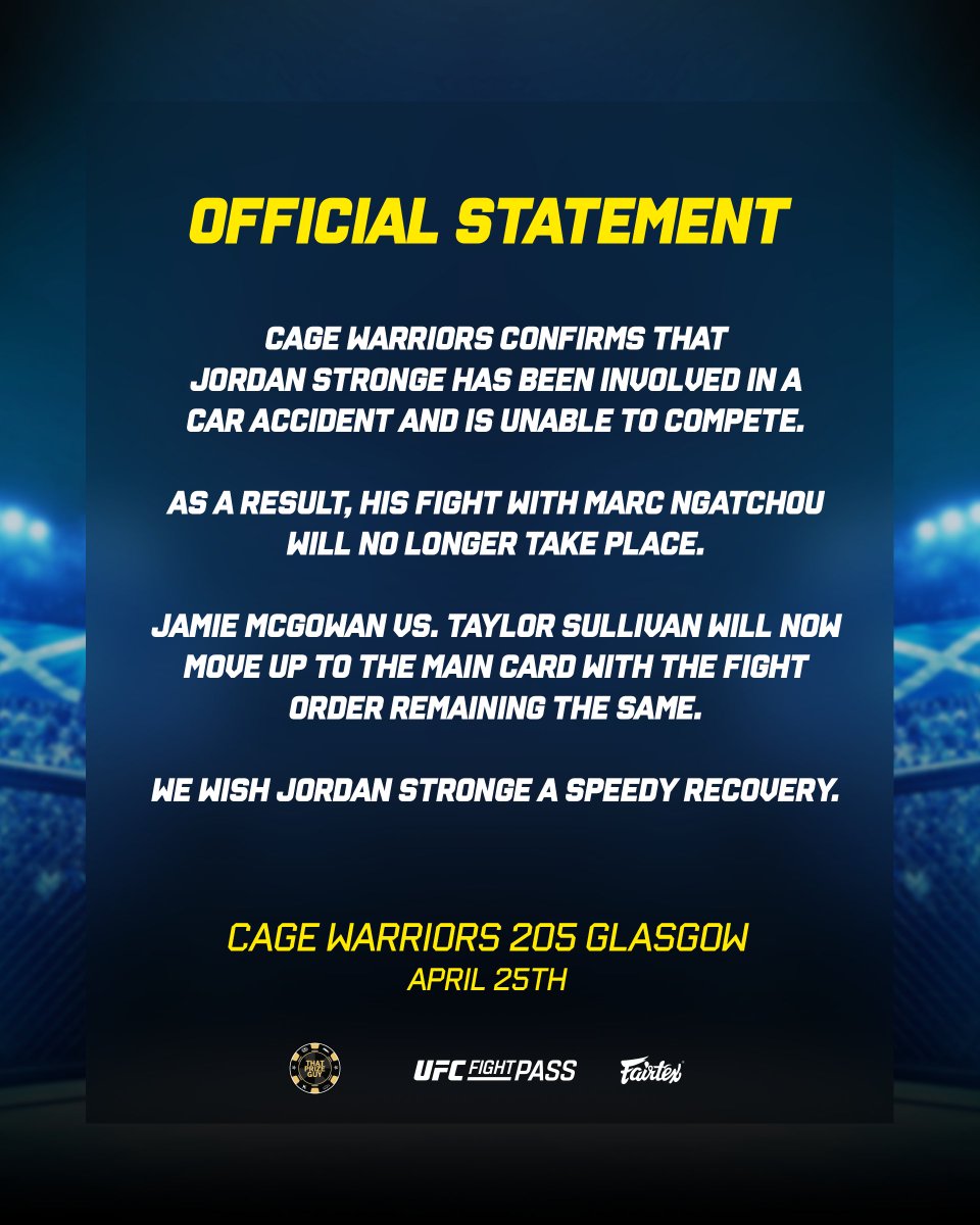 CageWarriors's tweet photo. Official statement regarding Jordan Stronge vs. Marc Ngatchou at #CW205 Glasgow. https://t.co/74h4egP5WH