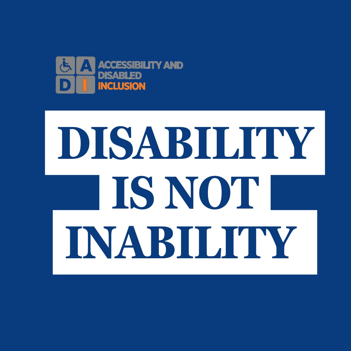 AdiContact's tweet photo. #Disability ≠ #Inability 
#ADI #Inclusion #Accessibility https://t.co/YuSm74wBUK