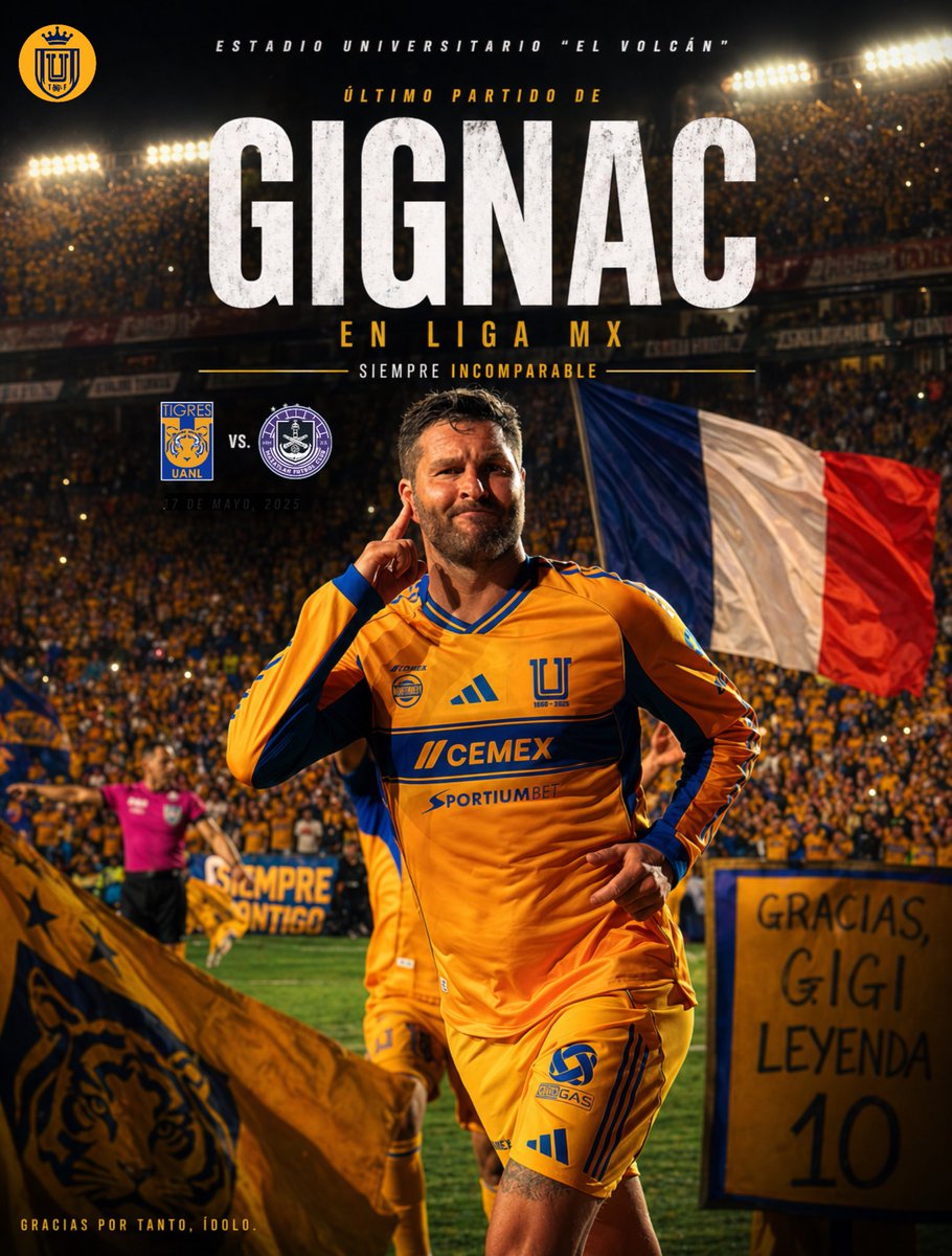 tigresfootball_'s tweet photo. Hoy no es un día cualquiera… hoy se juega el último partido de André-Pierre Gignac en la Liga MX.

Se despide una leyenda, el rey, el máximo ídolo: el que cambió la historia de Tigres para siempre.

Hoy no solo se juega un partido… hoy se juega el pase a la Liguilla, y también se escribe el final de una historia hermosa.

🔟🥹🇫🇷💛