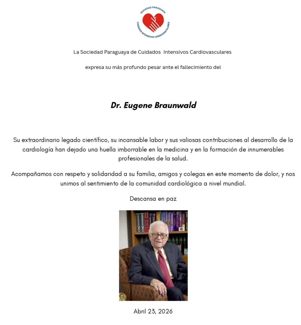 SpcicOrg's tweet photo. La Sociedad Paraguaya de Cuidados Intensivos Cardiovasculares expresa su más profundo pesar en el fallecimiento del Dr. Eugene Braunwald https://t.co/9ieFe4iwiU