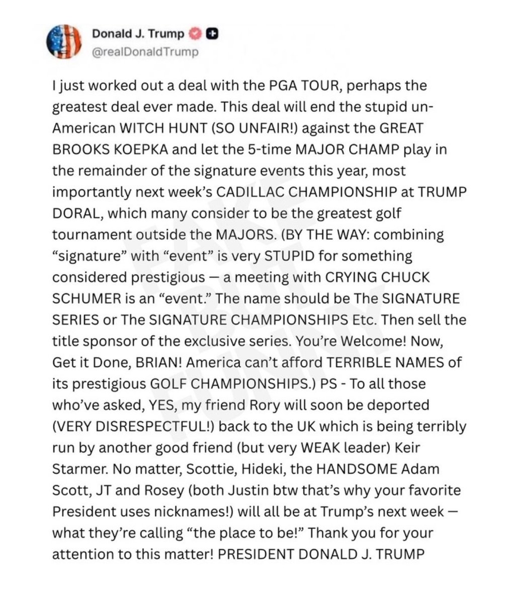 JeffSmithGolf's tweet image. Trump Golf Truth (fake but so on brand): Deal made w PGA Tour to end Brooks Koepka’s LIV Golf sins (so he can play Trump Doral, of course), new name for signature events, and Rory is getting deported (“very disrespectful!”). #PGATour #LIVGolf #Trump #TrumpGolf
