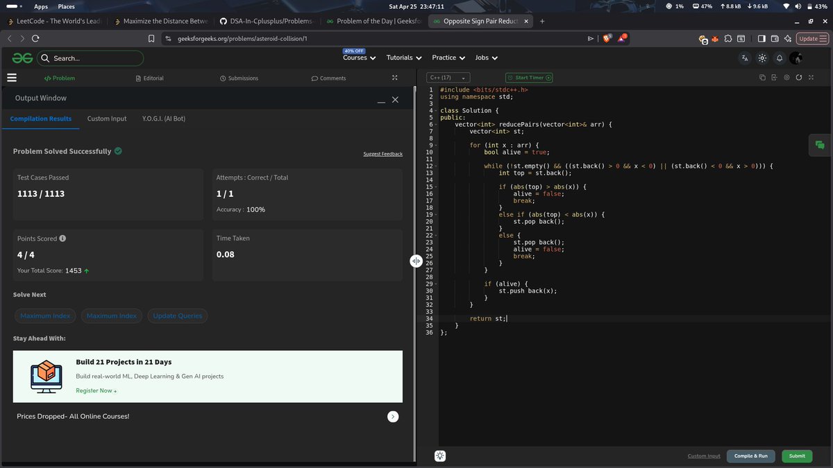 SaurabhKokate20's tweet image. ⚡ Day 390 of Problem Solving ✅
390 days deep. Still disciplined. 💻⚡
Consistency keeps turning effort into excellence.
#GeekStreak2025 @geeksforgeeks
#DSA #ProblemSolving #100DaysOfCode #CodingJourney #DeveloperLife #TechTwitter #BuildInPublic