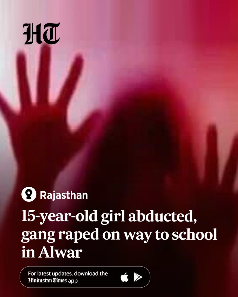 ashokmalik's tweet image. A Class 9 student of govt school was allegedly abducted and gang raped in a village in #Rajasthan’s #Alwar district, police said. Case registered against 3 men — two of them named — following complaint filed by girl’s brother, all 3 currently absconding. hindustantimes.com/cities/jaipur-…