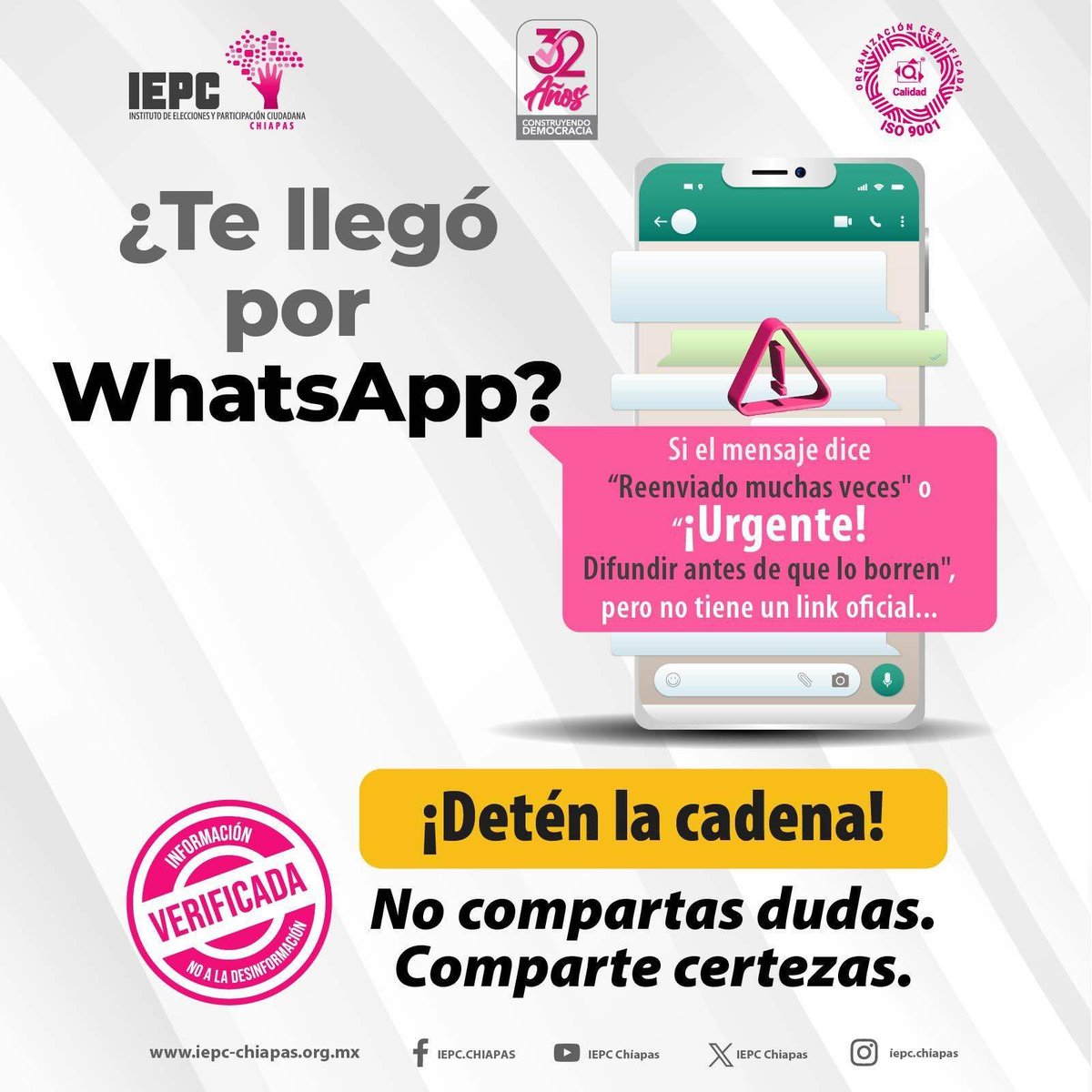 IEPCChiapas's tweet photo. ¿Te llegó un mensaje "urgente" o "reenviado muchas veces" por WhatsApp? 📱⚠️ Antes de compartir, ¡detente!

La desinformación se alimenta de la prisa y la duda. Si no viene de una fuente oficial o no tiene un link verificado, lo mejor es romper la cadena 🚫 https://t.co/psQbcJcZN9