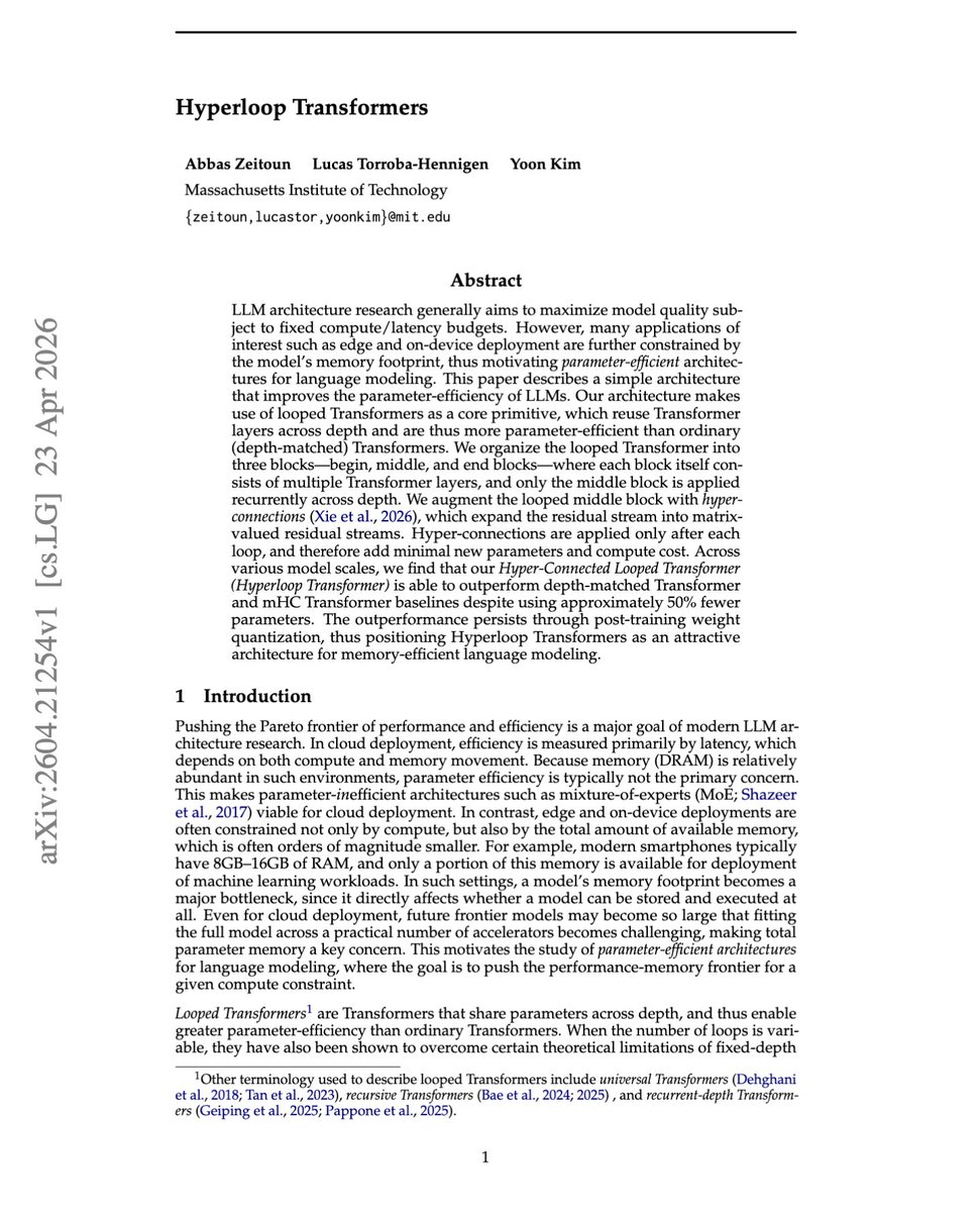 askalphaxiv's tweet photo. "Hyperloop Transformers"

This paper propose a memory-efficient LLM via looped Transformers.

They basically reuse the middle block across depth, then add hyper-connections only between loops.

Key result is that this restores flexibility lost from weight sharing, letting the model beat depth-matched Transformers with ~50% fewer parameters. The result still holds after INT4 quantization too.