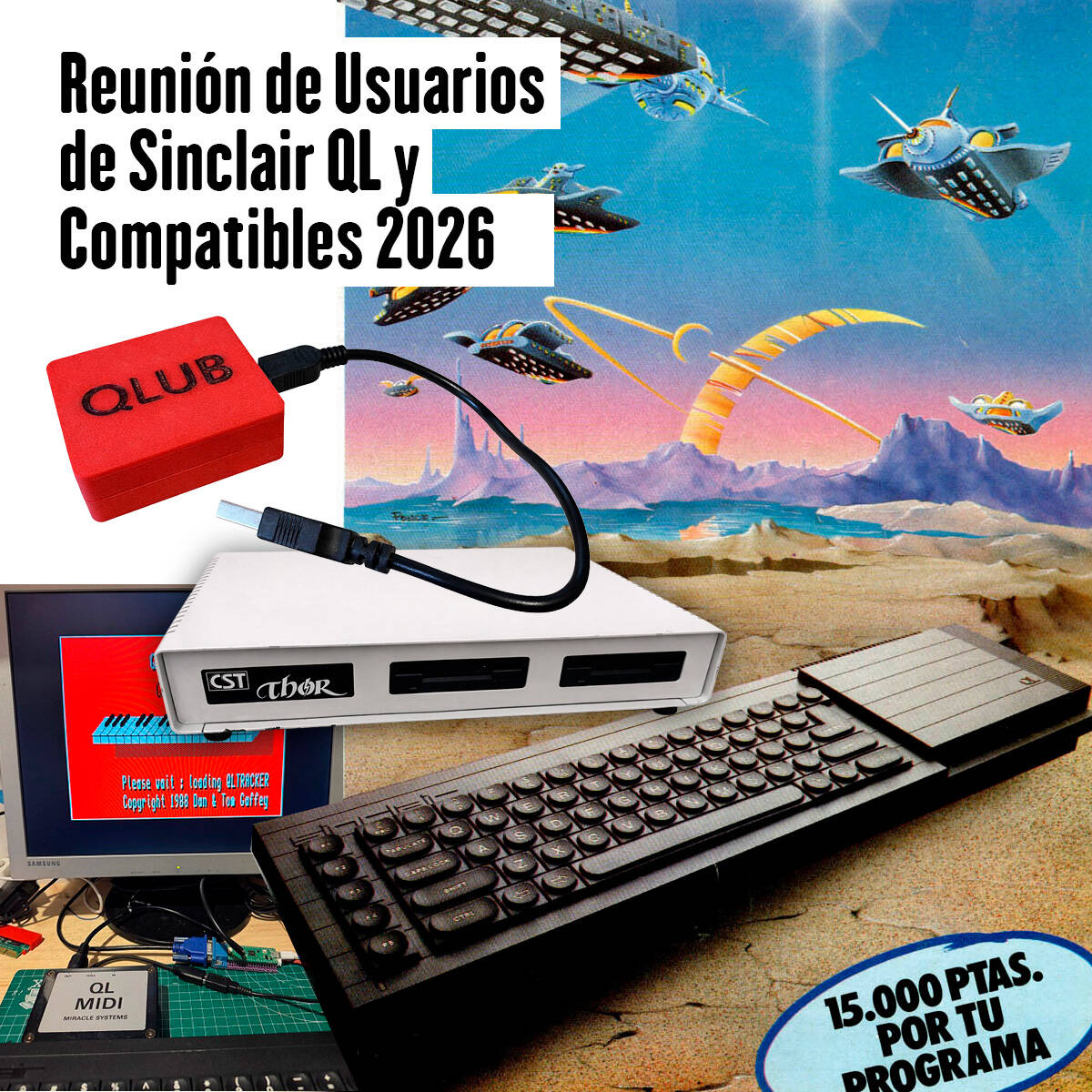 mundospectrum's tweet image. Reunión de Usuarios de Sinclair QL y Compatibles 2026
📅 1, 2 y 3 de mayo 
🗺️ Museo de Historia de la Computación – Majadas de Tiétar (Cáceres)
🔗 Te lo contamos todo aquí:
elmundodelspectrum.com/reunion-de-usu…
#SinclairQL #QL #RetroComputing #ZXSpectrum