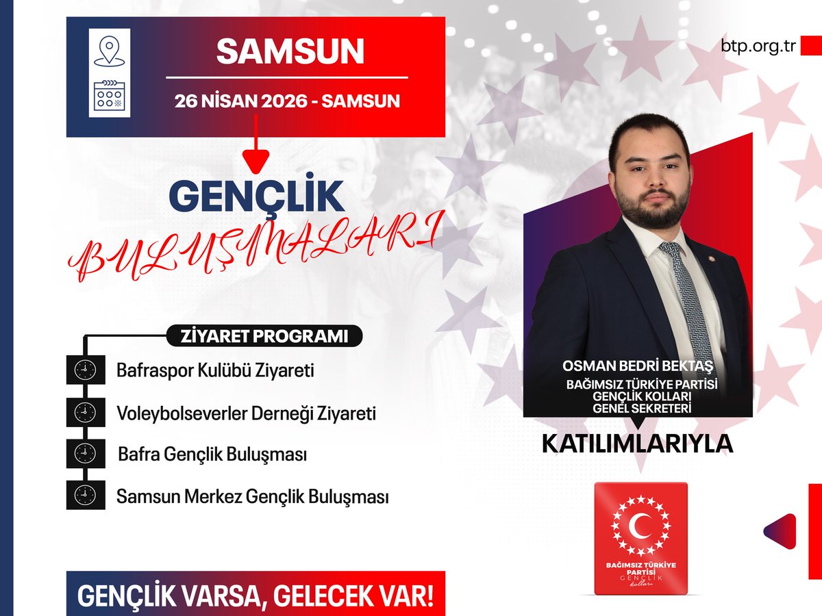 GENÇLİK SAHADA!
Bağımsız Türkiye Partisi Gençlik Kolları olarak 26 Nisan Pazar günü  Samsun'da sahadayız!

🕐 13.00 – Bafraspor Kulübü Ziyareti
🕑 14.00 – Voleybolseverler Derneği Ziyareti
🕒 15.00 – Bafra Gençlik Buluşması
🕕 18.00 – Samsun Merkez Gençlik Buluşması

İstikbal