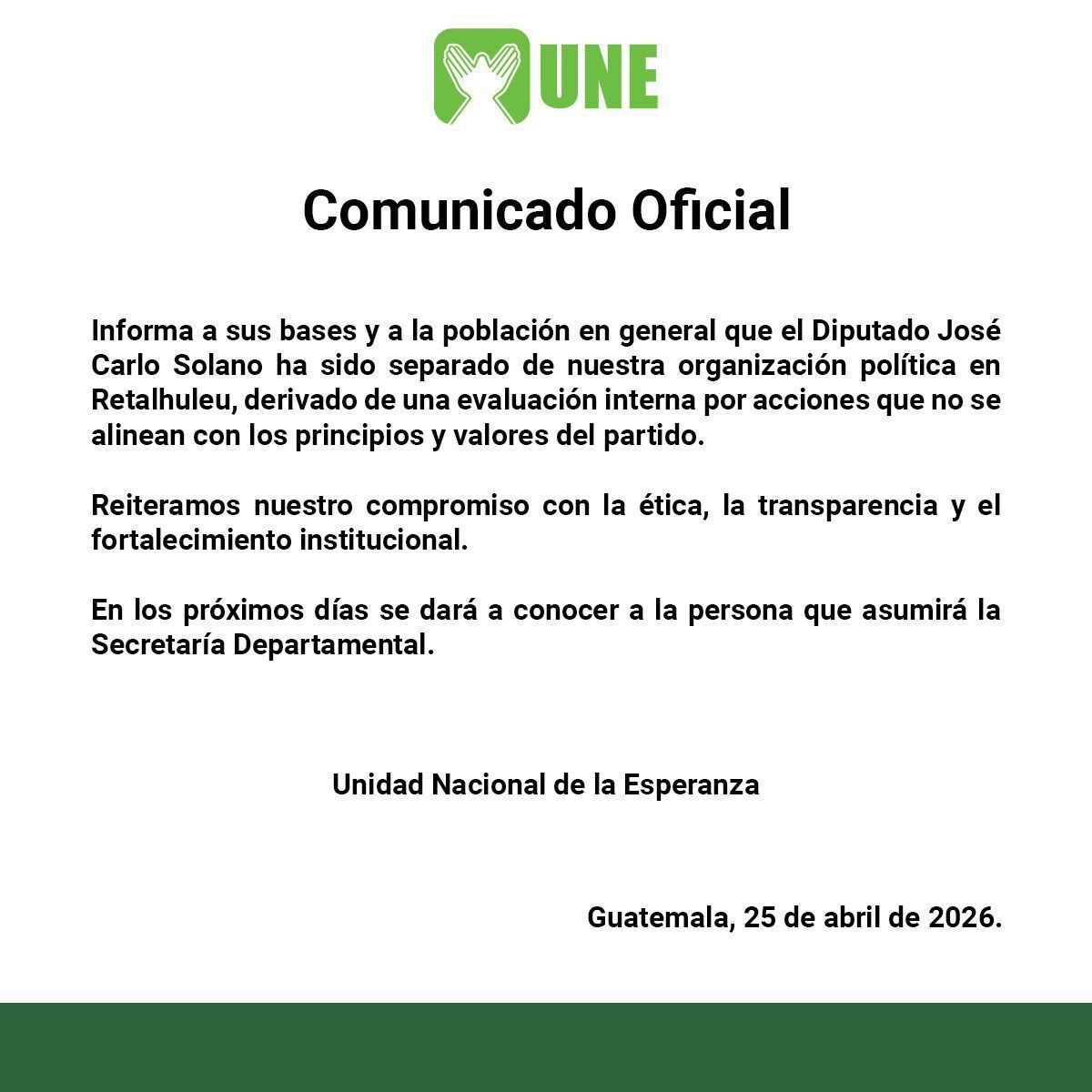 RadioPuntoGT's tweet image. #NACIONALES 🇬🇹 | El partido unidad nacional de la esperanza (UNE) informa que el Diputado José Carlo Solano ha sido separado de la organización en Retalhuleu, esto luego de conocerse  acciones que no se alinean con los principios del partido. De esta manera también dan a conocer