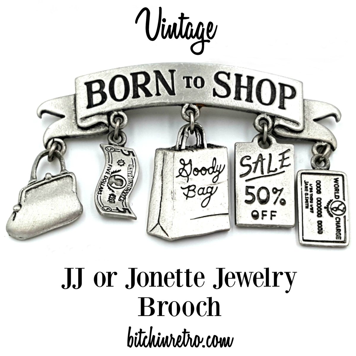 RetroCEO's tweet image. JJ or Jonette Jewelry "Born to Shop" #brooch with adorable #shopping theme. Designed in pewter, this cutie has (5) charms dangling from the "Born To Shop" banner. Also makes a great Christmas ornament for the #shopper you know.

#mothersdaygift #giftideas

bitchinretro.com/products/jj-vi…