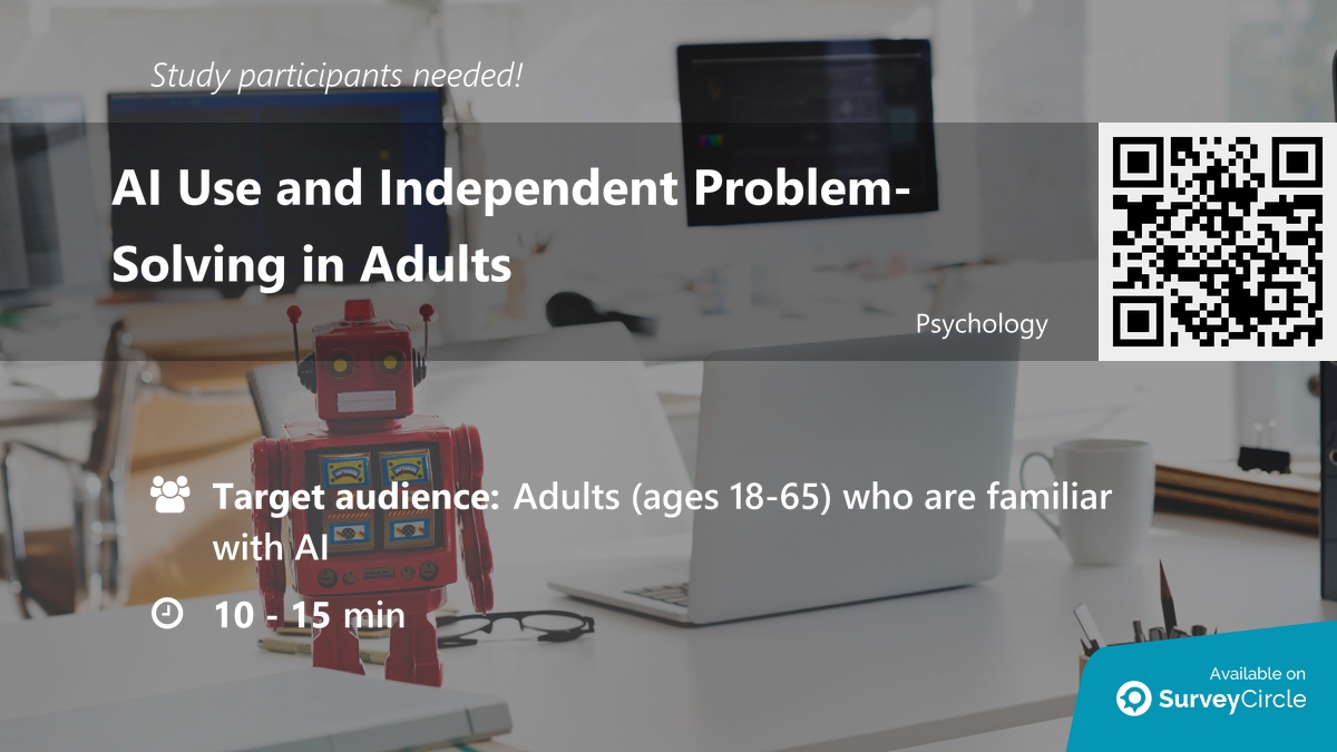 daily_research's tweet image. Participants needed for online survey!

Topic: "AI Use and Independent Problem-Solving in Adults" via @SurveyCircle

#problemsolving #CriticalThinking #LogicalReasoning #survey #surveycircle