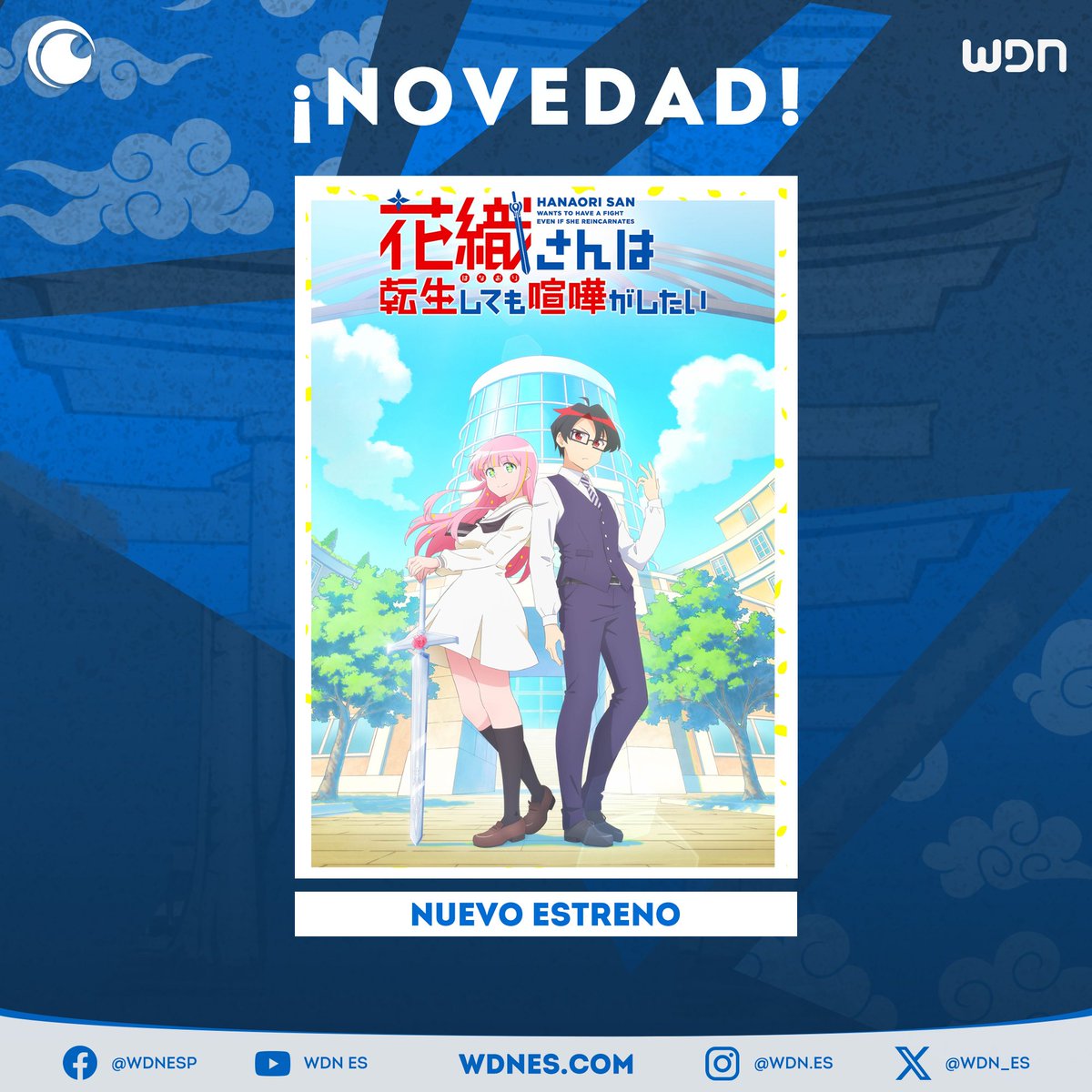WDN_Topic's tweet image. 📺 | Anime
El anime "Hanaori-san Still Wants to Fight in the Next Life" llega en julio a Crunchyroll. #Anime #Crunchyroll #CCXPMX2026