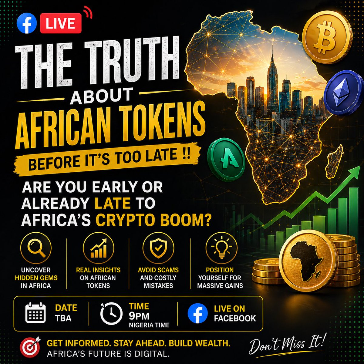 The Truth About African Tokens — Before It’s Too Late!

Are You Early… or Already Late to Africa’s Crypto Boom?

Time : 9pm 

Venue : facebook.com/share/1CFfp9de…