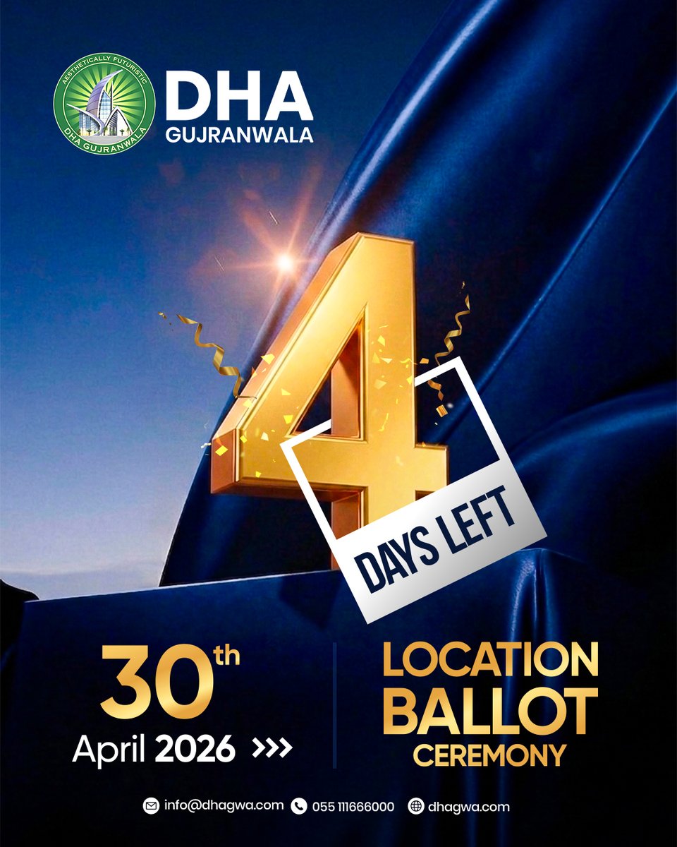 itsdhagwa's tweet photo. Countdown is on!
Just 4 days to go until the Location Ballot Ceremony. 30 April 2026 your dream address awaits.
UAN: +92 (055) 111-666-000
https://t.co/ptBTt6m1bA
#itsdhagwa #DHAGWA #LocationBallot #4DaysToGo #TheWaitIsOver #YourDreamAddress #April2026 https://t.co/zePjKQbBpq
