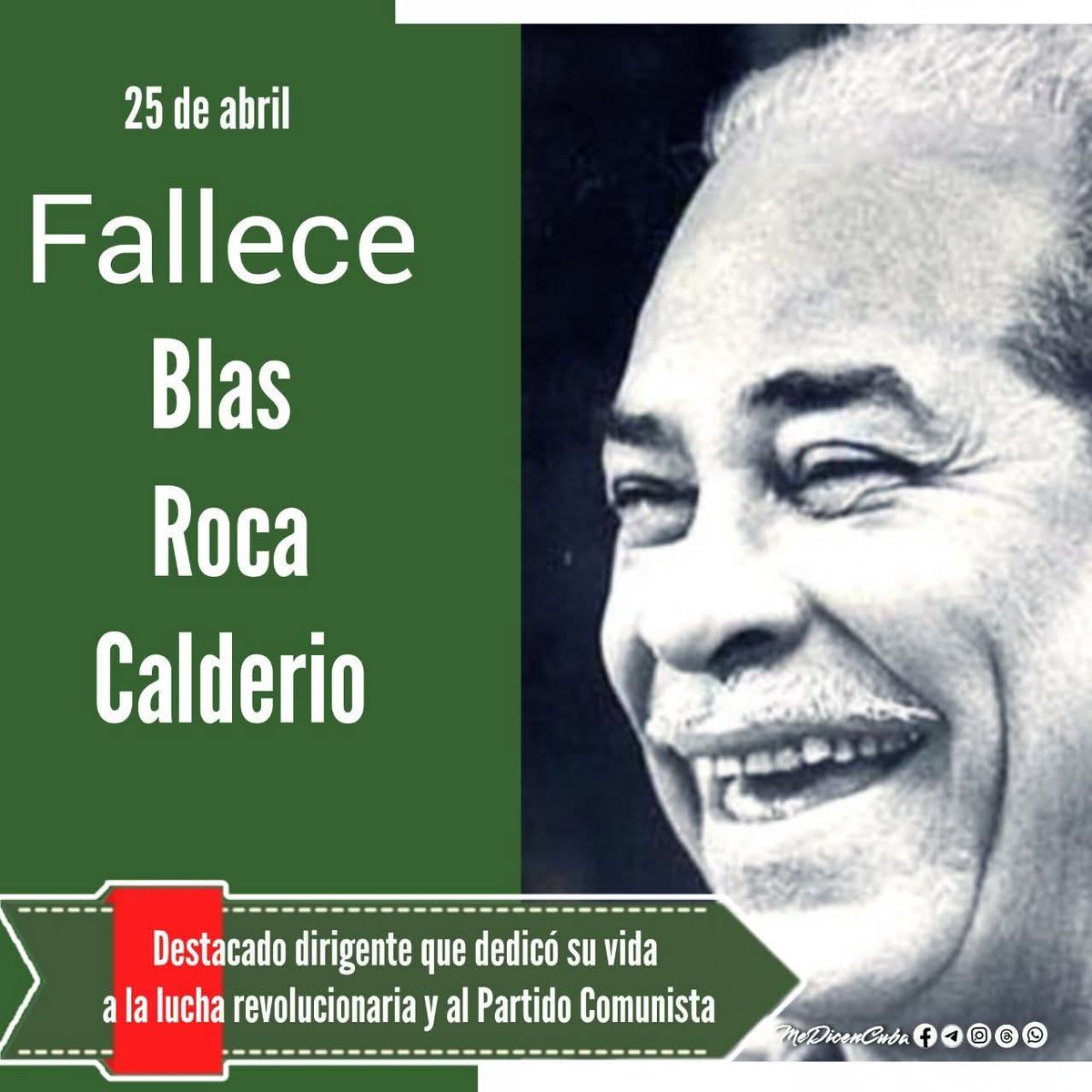 #PorLasTunasLaVictoria. El 25 de abril de 1987 a la edad de 78 años muere Blas Rocas.