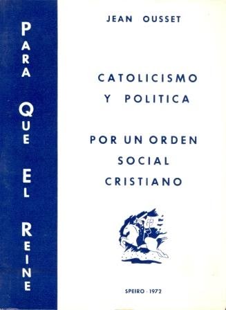 Como enseña Jean Ousset, «la contrarrevolución nunca será rica».

En efecto, en ella no sólo se cumplirá la bienaventuranza de los pobres de espíritu, sino que dicha pobreza espiritual, o sea, la humildad sujeta a la Verdad, también irá acompañada de una pobreza material. En todo
