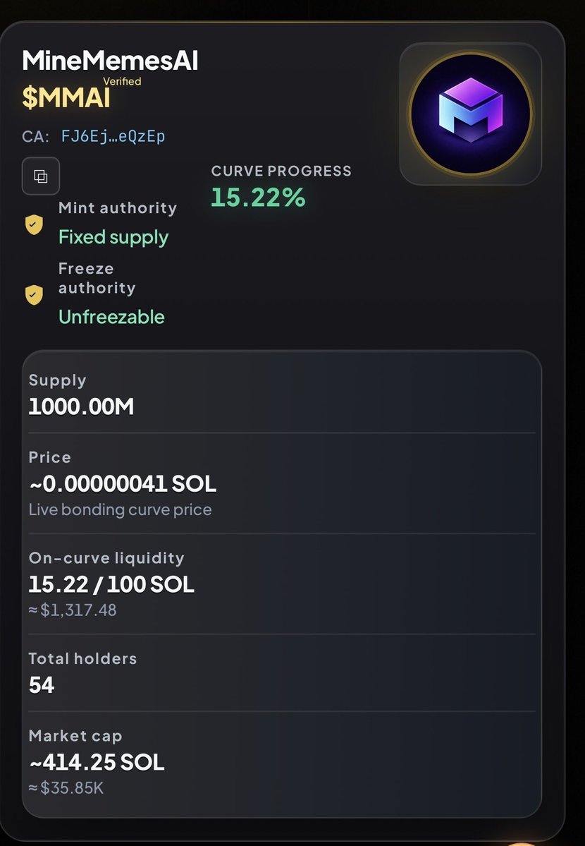 MineMemesAI's tweet image. $MMAI is on the move! 📈
🔥 Curve: 15.22%
💰 Market Cap: ~$35.85K
👥 Holders: 54
The community is growing. Are you in?
#SolanaSummer #MMAI #Crypto