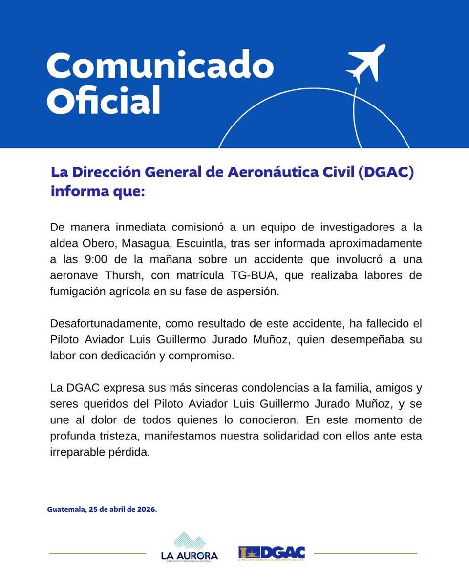 GtLiberal's tweet image. La Dirección General de Aeronáutica Civil #DGAC se solidarizó con la familia del piloto aviador, Luis Jurado quien falleció durante accidente en Escuintla durante sus labores de fumigación en una aeronave Thursh.
